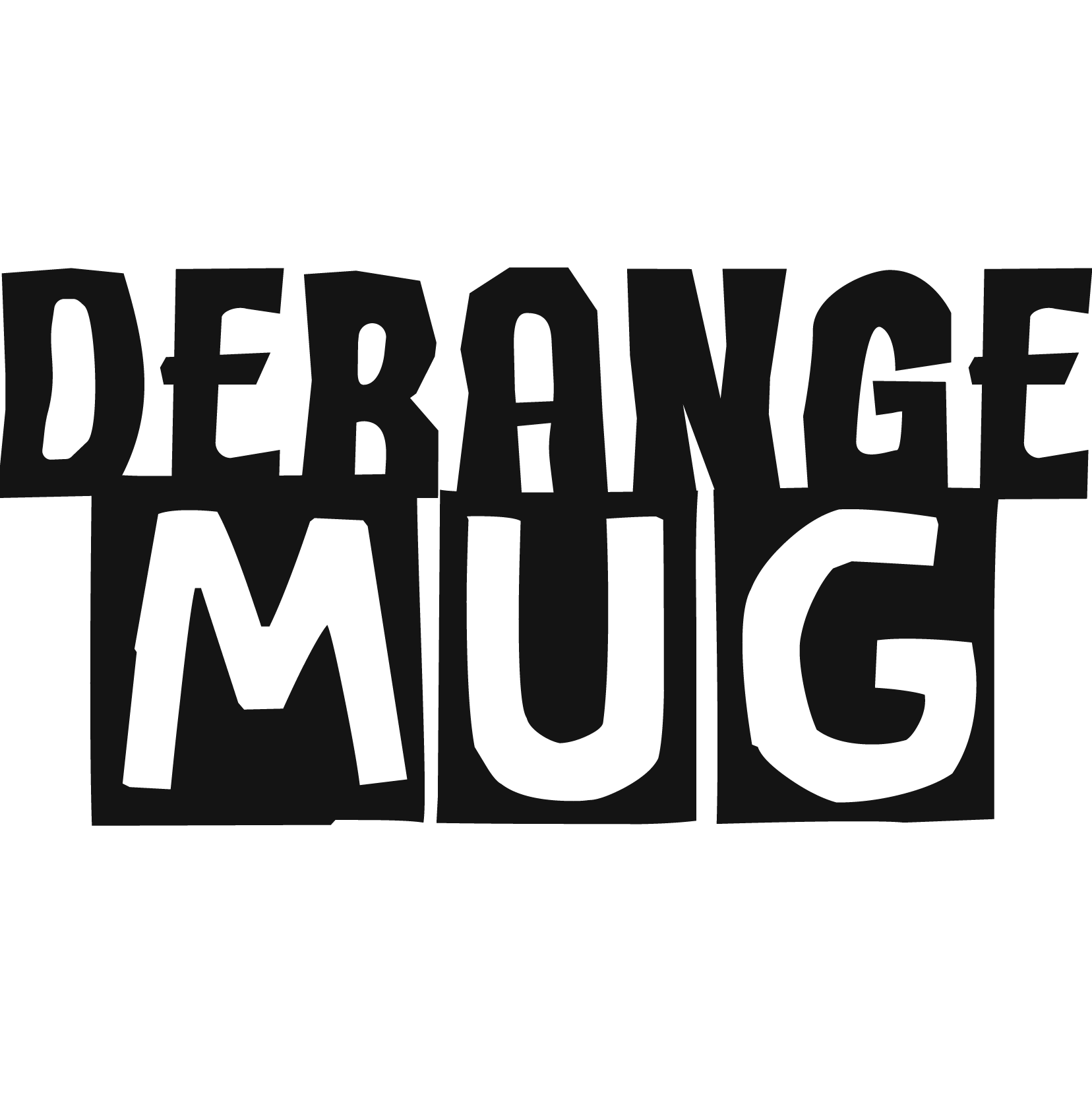 DerangeMug